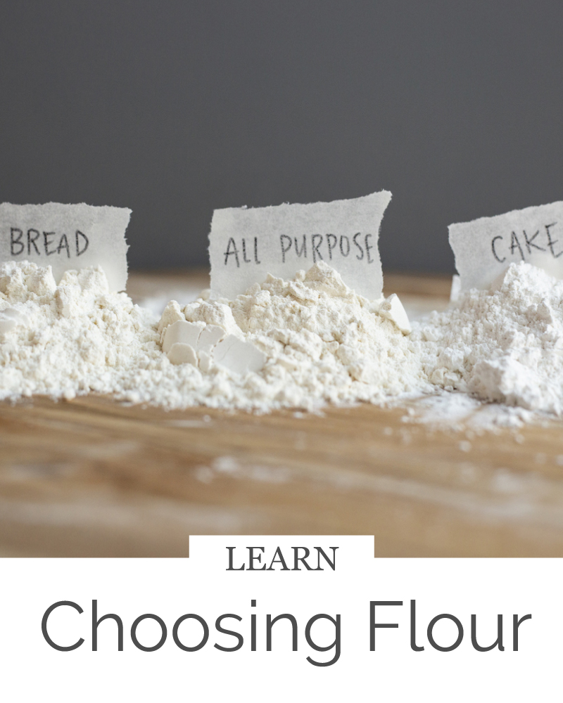 Choosing the right kind of flour