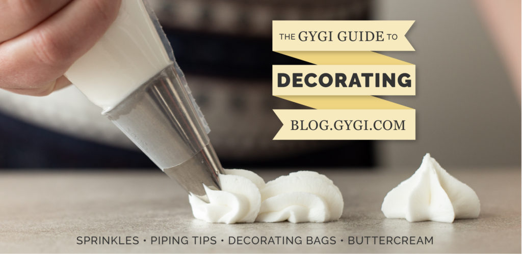 The Gygi guide to decorating