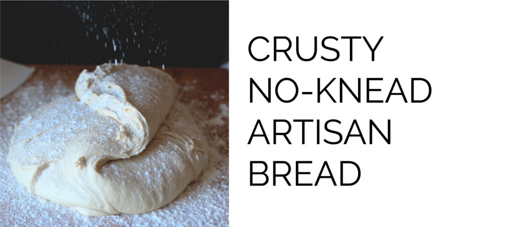 crusty no-knead artisan bread